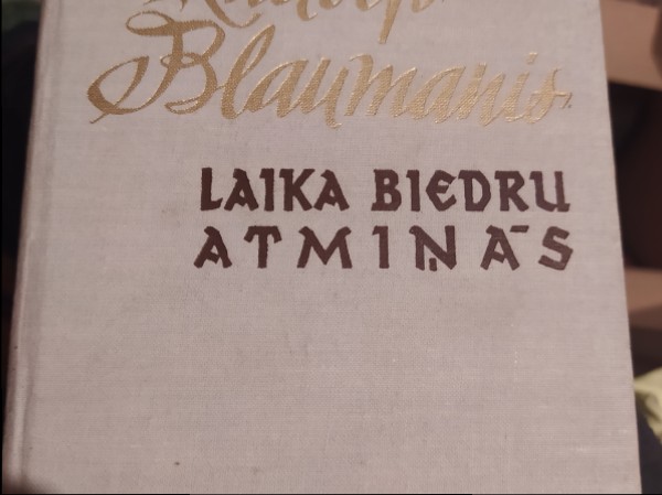 Laika biedru atminās