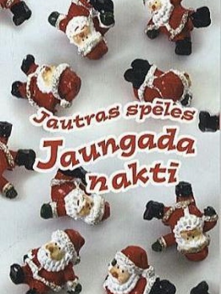 Jautras spēles Jaungada naktī