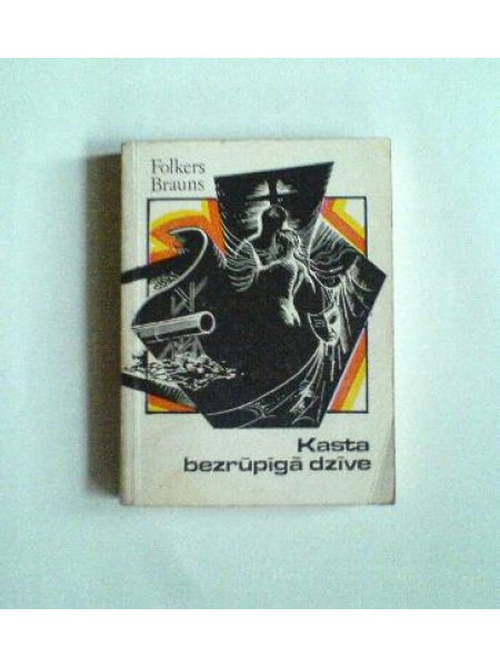 Kasta bezrūpīgā dzīve