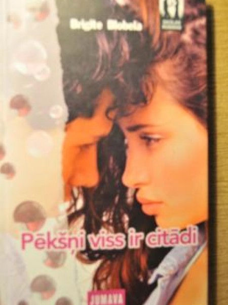 Pēkšņi viss ir citādi