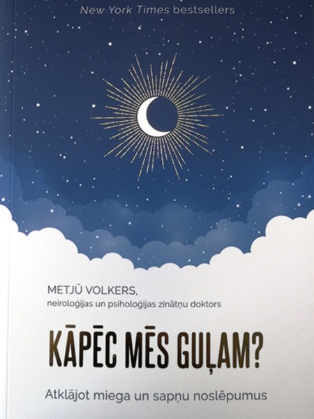 Kāpēc mēs guļam?