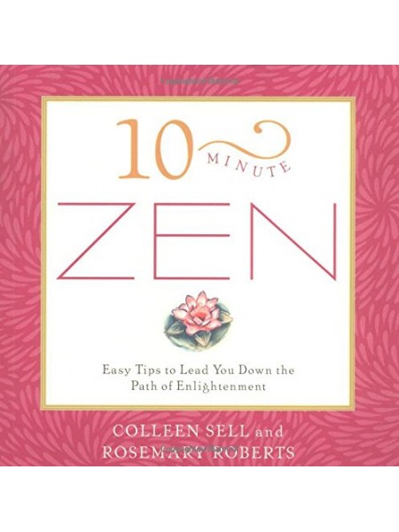 10 minute Zen