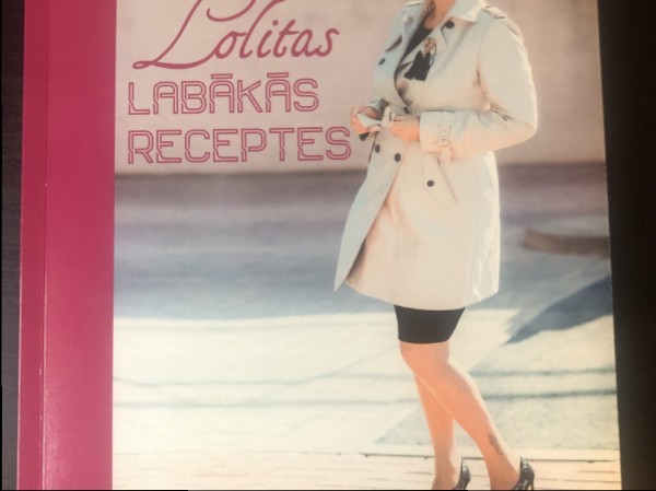 Lolitas labākās receptes