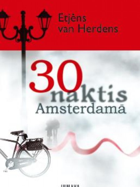 30 naktis Amsterdamā