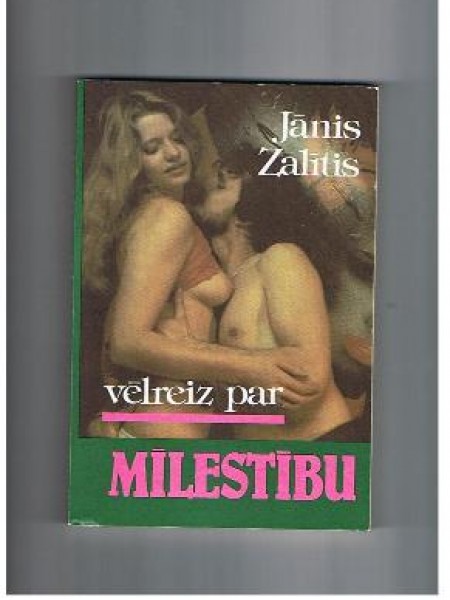 Vēlreiz par mīlestību