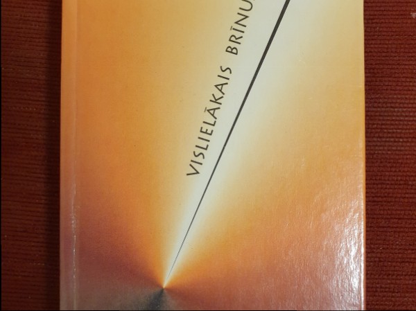 VISLIELĀKAIS BRĪNUMS