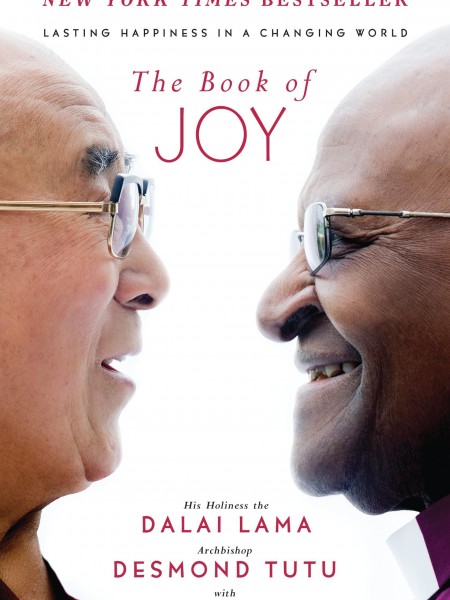 The Book of Joy: Lasting Happiness in a Changing World