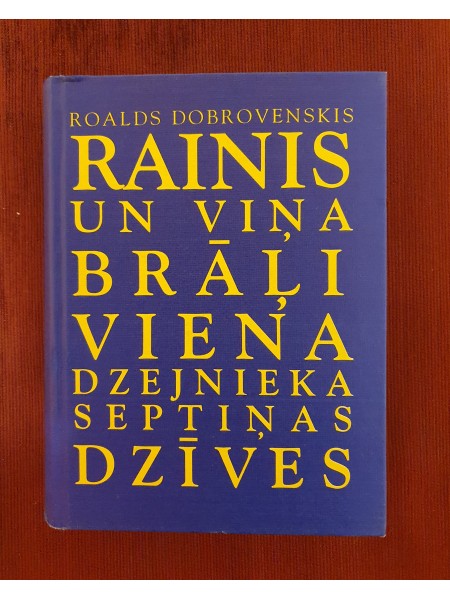 Rainis un viņa brāļi