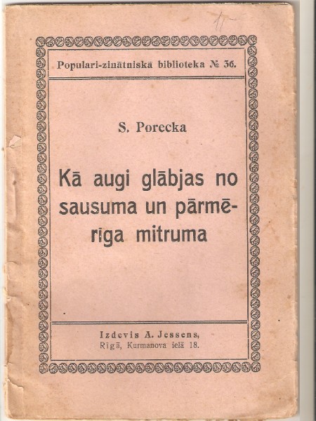 Kā augi glābjas no sausuma un pārmērīga mitruma