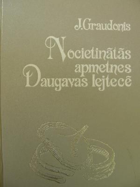 Nocietinātās apmetnes Daugavas lejtecē