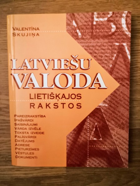 Latviešu valoda lietišķajos rakstos