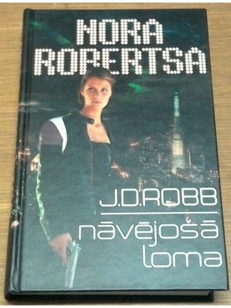 J.D. Robb Nāvējošā loma