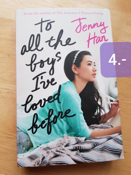 To All the Boys I've Loved Before