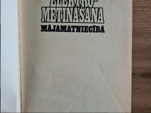 Elektrometināšana Mājamatniecība