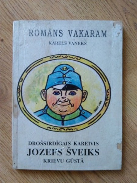 Drošsirdīgais kareivia Jozefs Šveiks krievu gūstā