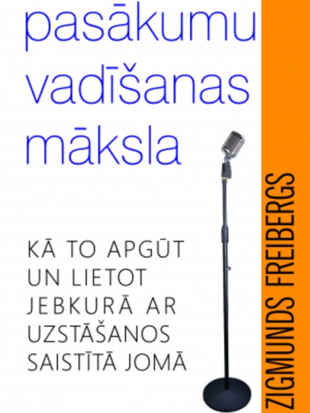 Pasākumu vadīšanas māksla