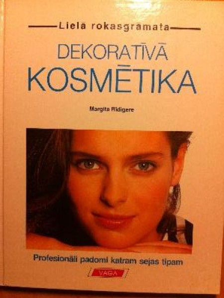 Dekoratīvā kosmētika