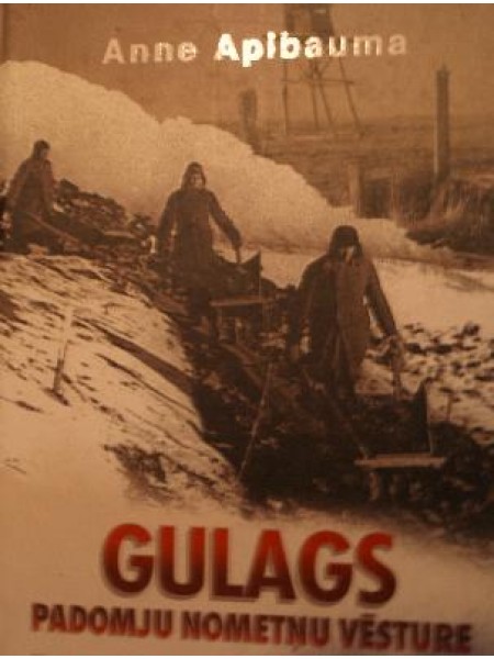Gulags padomju nometņu vēsture