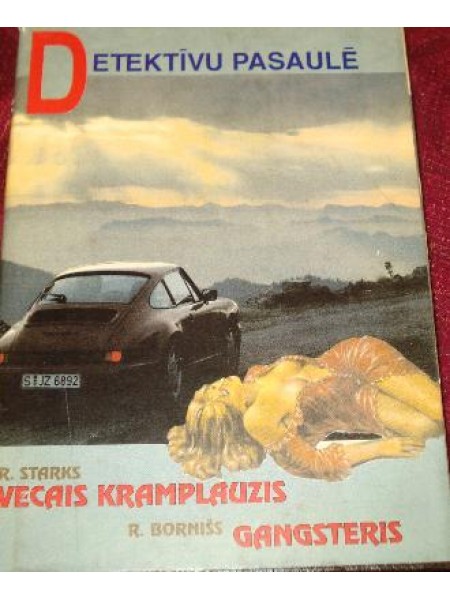 Vecais kramplauzis. Gangsteris.