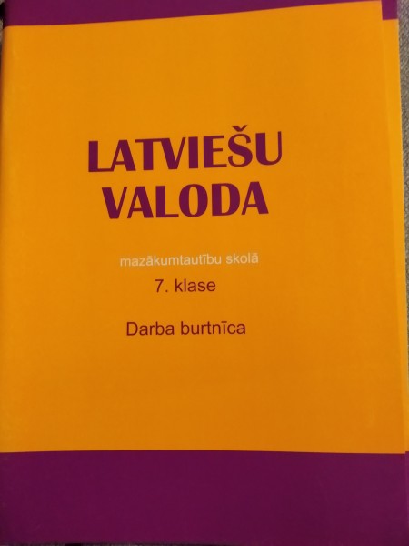 Latviešu valoda mazākum tautību skolā. Darba burtnīca 7.kl.