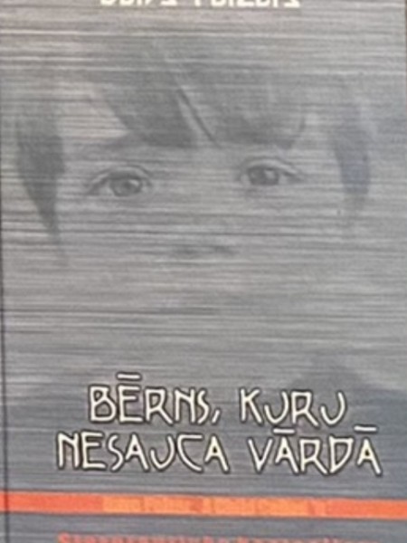 Bērns, kuru nesauc vārdā