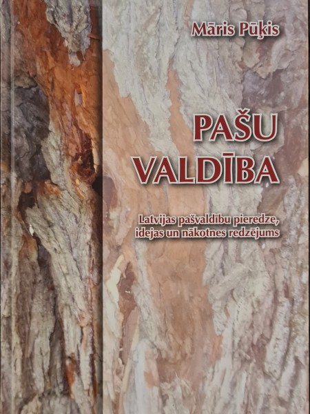 Pašu valdība Latvijas  pašvaldību pieredze. idejas