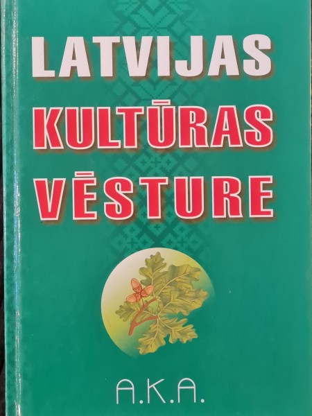 Latvijas kultūras  vēsture