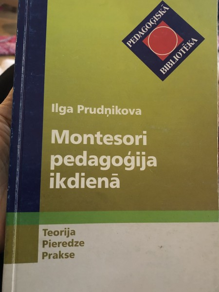 Montesori pedagoģija ikdienā