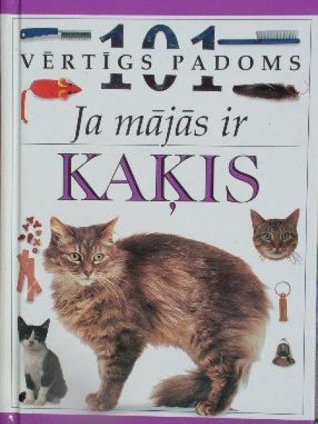 Ja mājās ir kaķis