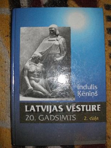 Latvijas vēsture 20. gadsimts 2.daļa