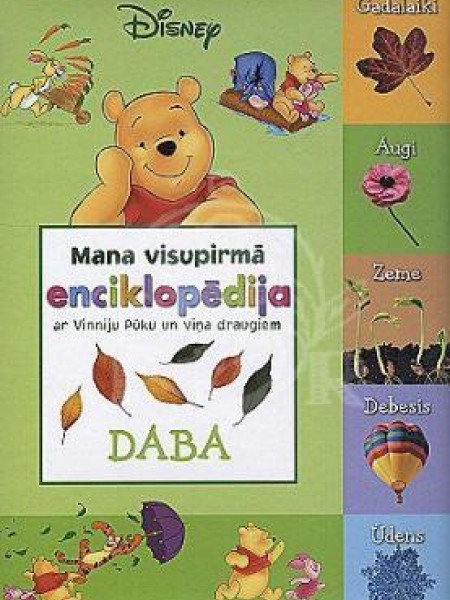 Mana visupirmā enciklopēdija ar Vinniju Pūku un viņa draugiem. Daba
