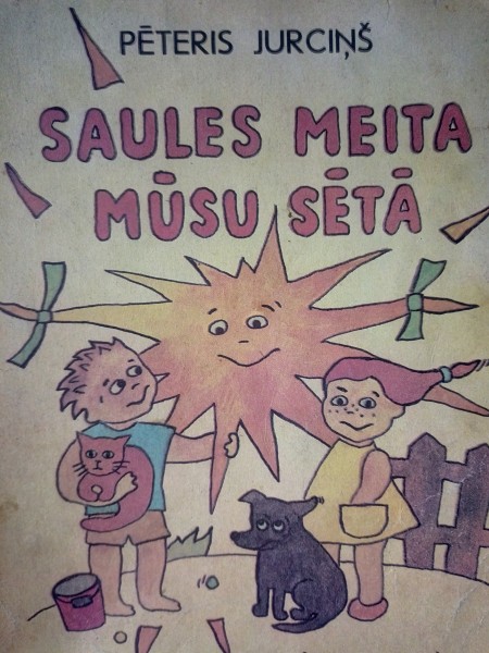 Saules meita mūsu sētā