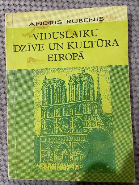 Viduslaiku dzīve un kultūra Eiropā I