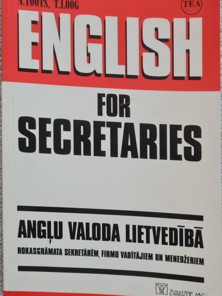English for Secretaries :  Angļu valoda  lietvedībā