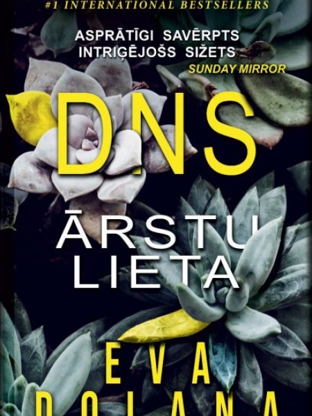 DNS. Ārstu lieta