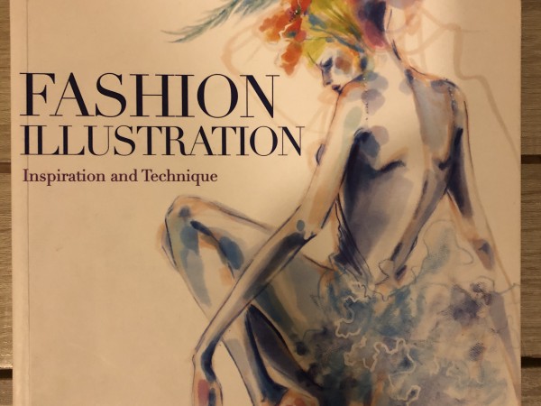 FASHION ILLUSTRATION Inspiration and Technique