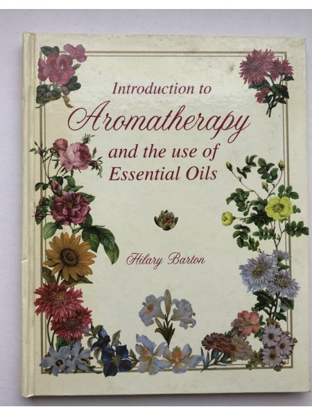 Aromatherapy and the use of Essential Oils