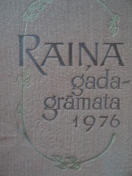 Raiņa gadagrāmata 1976