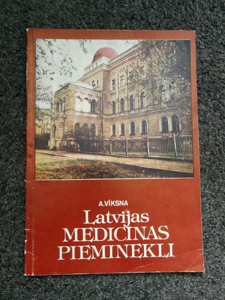 Latvijas medicīnas pieminekļi
