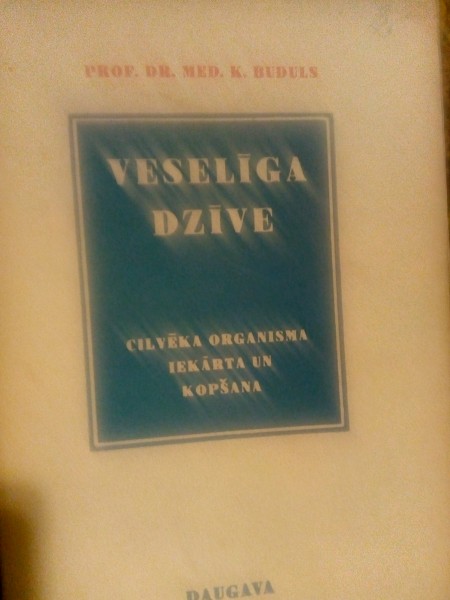 VESELĪGA DZĪVE