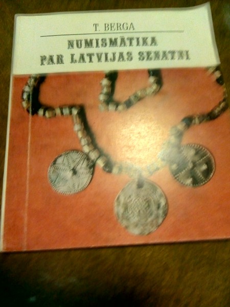 NUMISMĀTIKA PAR LATVIJAS SENATNI