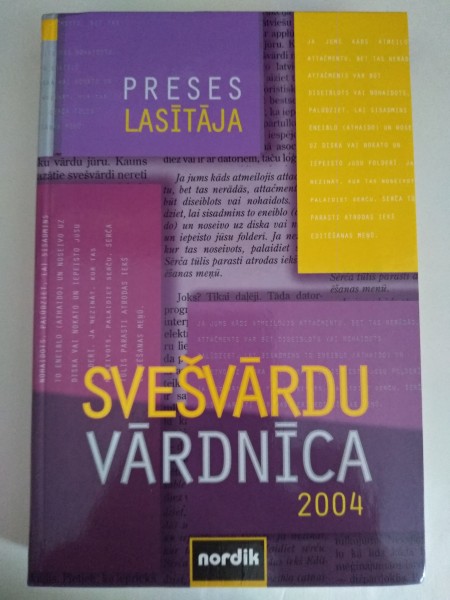 Preses lasītāja svešvārdu vārdnīca 2004