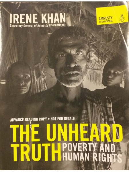 The Unheard Truth: Poverty and Human Rights