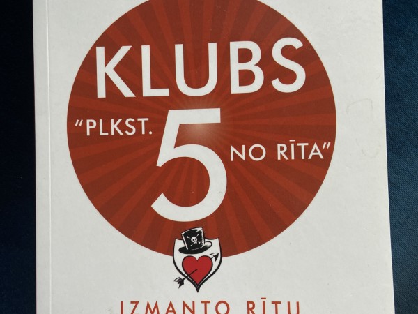 Klubs plkst. 5 no rīta