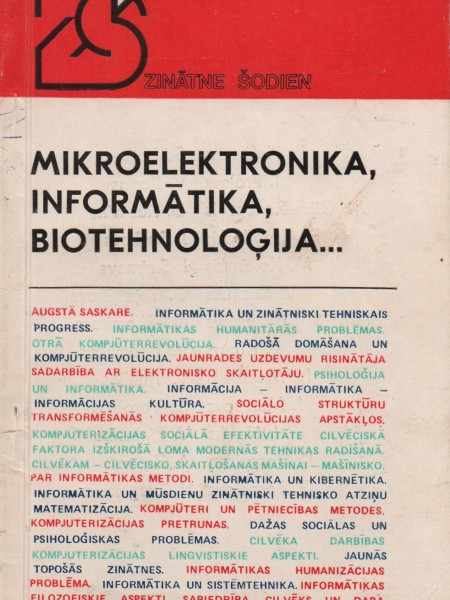 Mikroelektronika, informātika, biotehnoloģija