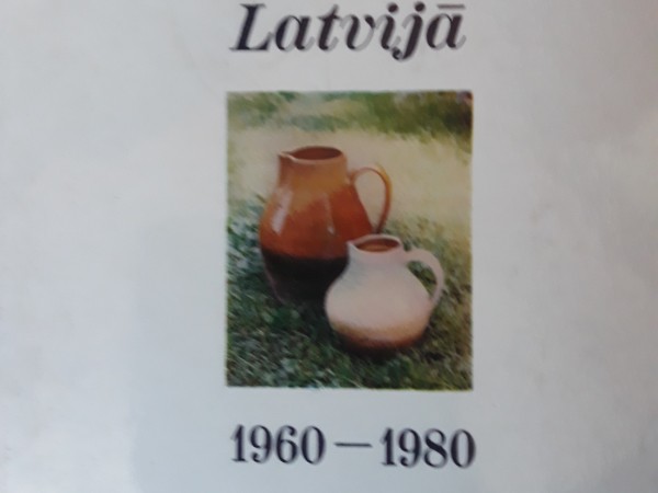 Màkslas keramika Latvijà 1960-1980