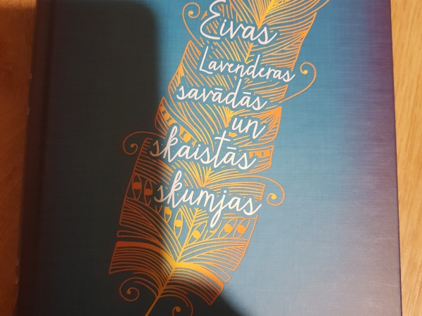 Eivas Lavenderas savādās un skaistās skumjas