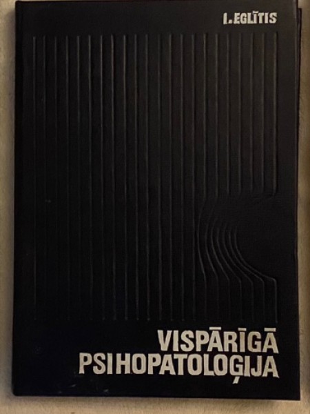 Vispārīgā psihopataloģija