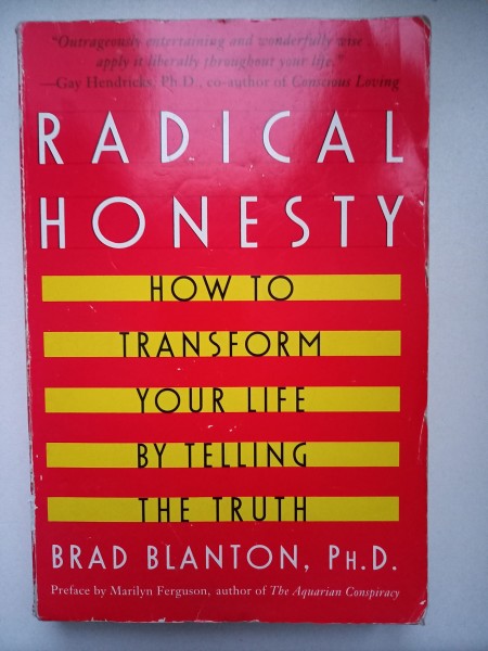 Radical Honesty