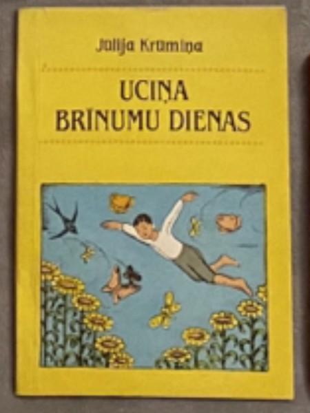 Uciņa brīnumu dienas